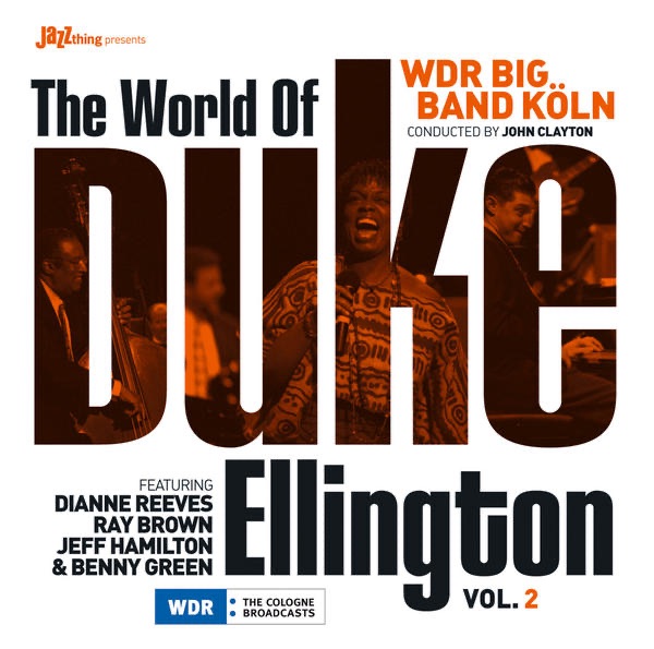 Обложка альбома «The World of Duke Ellington Part 2» — WDR Big Band Köln