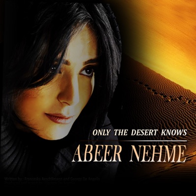 Only the Desert Knows - Single