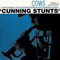Cunning Stunts - Cows Cunning Stunts - Cows