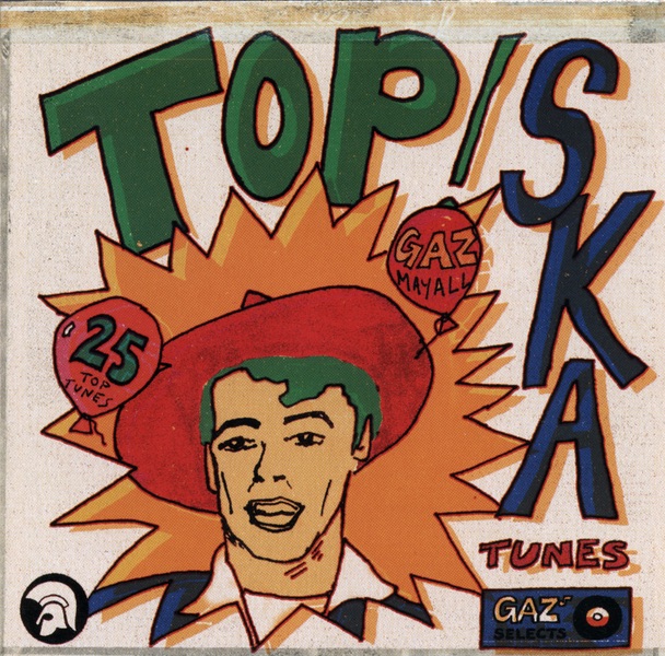 Gaz Mayall Presents Top Ska Tunes
