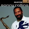 Milestone Profiles: Sonny Rollins