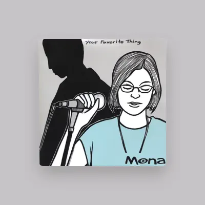 Listen to Mona, watch music videos, read bio, see tour dates & more!