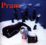 Pram - Sleepy Sweet