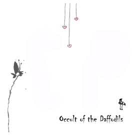 Occult of the Daffodils (Feat. Trubble) Ghost-Dust