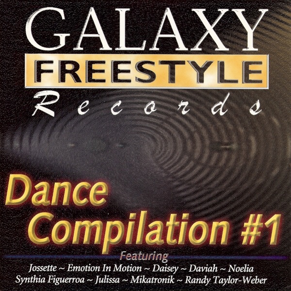 Galaxy Freestyle Records Dance Compilation, Vol. 1