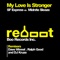 My Love Is Stronger (Midnite Sleaze Remix) - Midnite Sleaze & SF Express lyrics