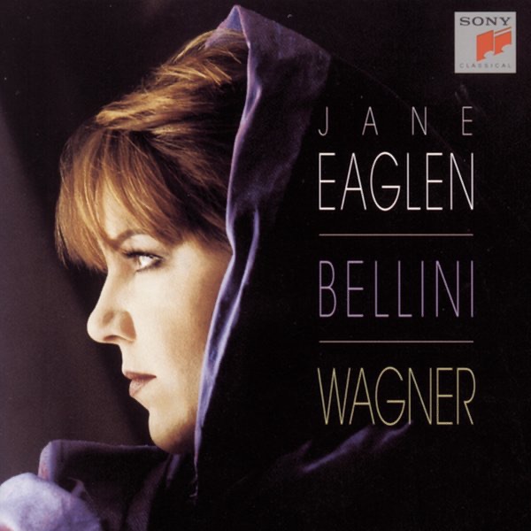 Обложка альбома «Jane Eaglen - Bellini, Wagner» — Jane Eaglen & Sir Mark Elder