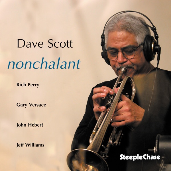 Nonchalant (feat. Rich Perry) — Dave Scott