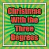 The Three Degrees - Mary's Boy Child