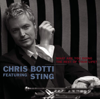 What Are You Doing the Rest of Your Life? - Chris Botti & Sting