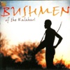 Bushmen of the Kalahari