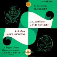 Boccherini, Beethoven, Brahms - Single - Ervin Lukács & Magyar Állami Hangversenyzenekar
