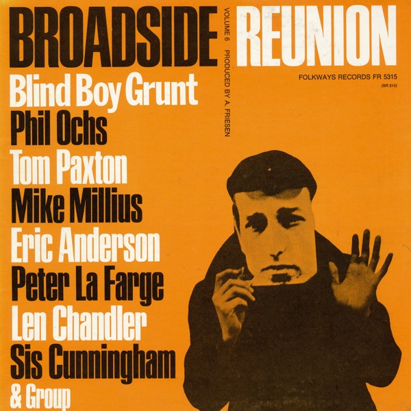 Broadside Ballads, Volume 6: Broadside Reunion