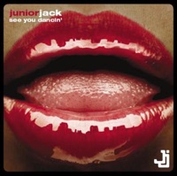See You Dancin' - EP - Junior Jack