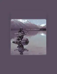 Listen to Douglas Joe Rommereim, watch music videos, read bio, see tour dates & more!