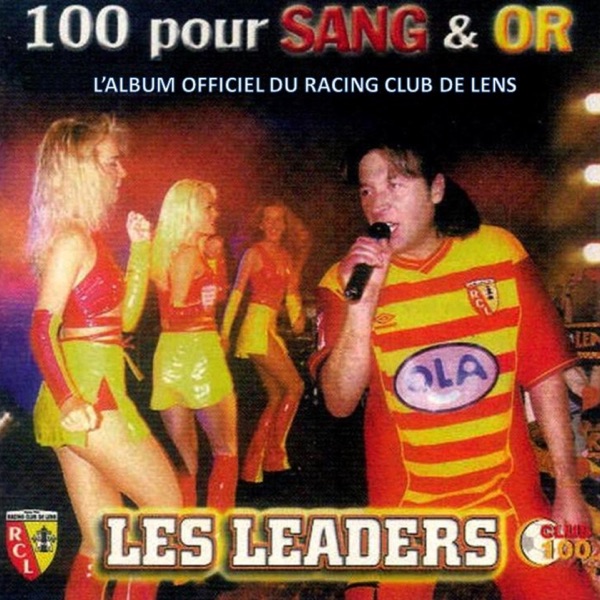 100 pour sang & or (Disque officiel du Racing Club de Lens) artwork