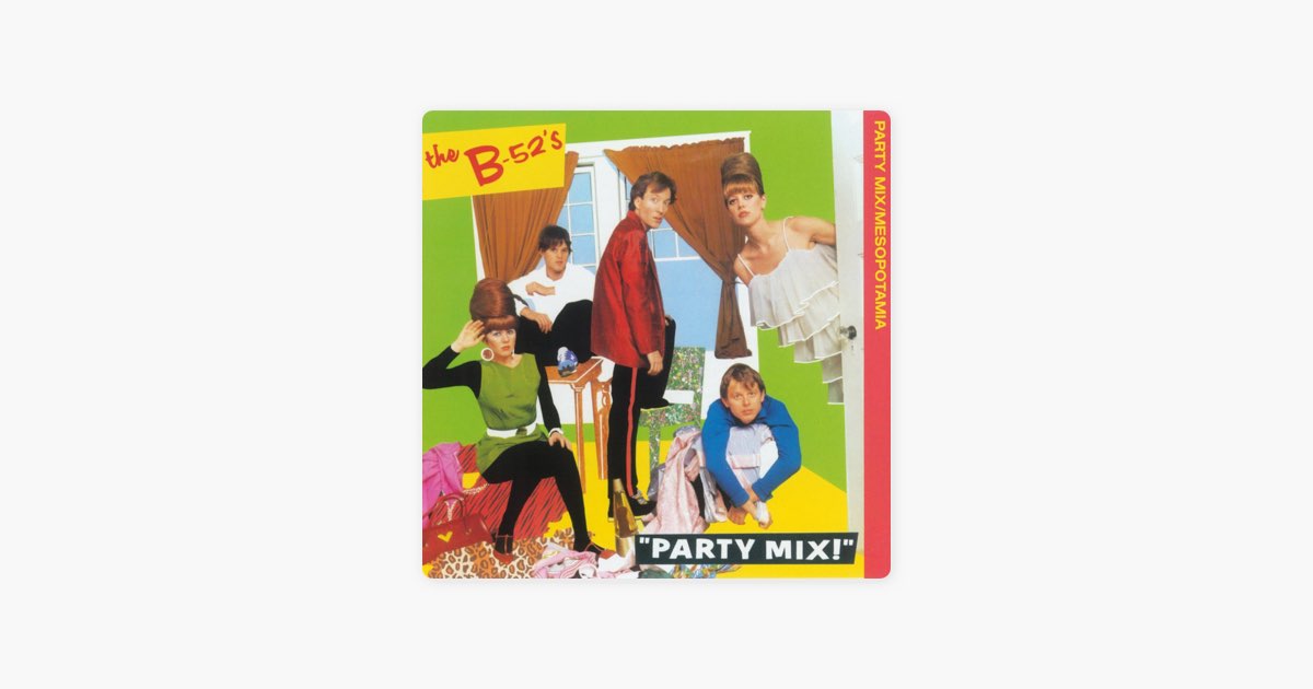邦楽レコード48枚まとめ売りJazz Fusion Rock Pop歌謡アイドル Party Mix / Mesopotamia - Album by The B-52's - Apple Music