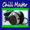 Chill Master - Chill Out Music Crew lyrics