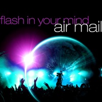 Air Mail - Flash In Your Mind (Instrumental)