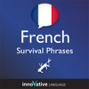Learn French - Survival Phrases French, Volume 1: Lessons 1-30: Absolute Beginner French #29 (Unabridged) - Innovative Language Learning