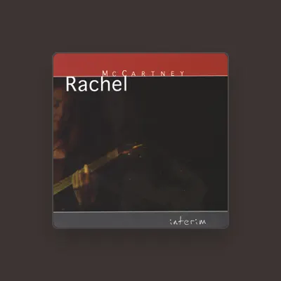 Listen to Rachel McCartney, watch music videos, read bio, see tour dates & more!
