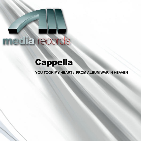 Обложка альбома «You Took My Heart / From Album War In Heaven» — Cappella