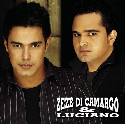 Zezé Di Camargo & Luciano
