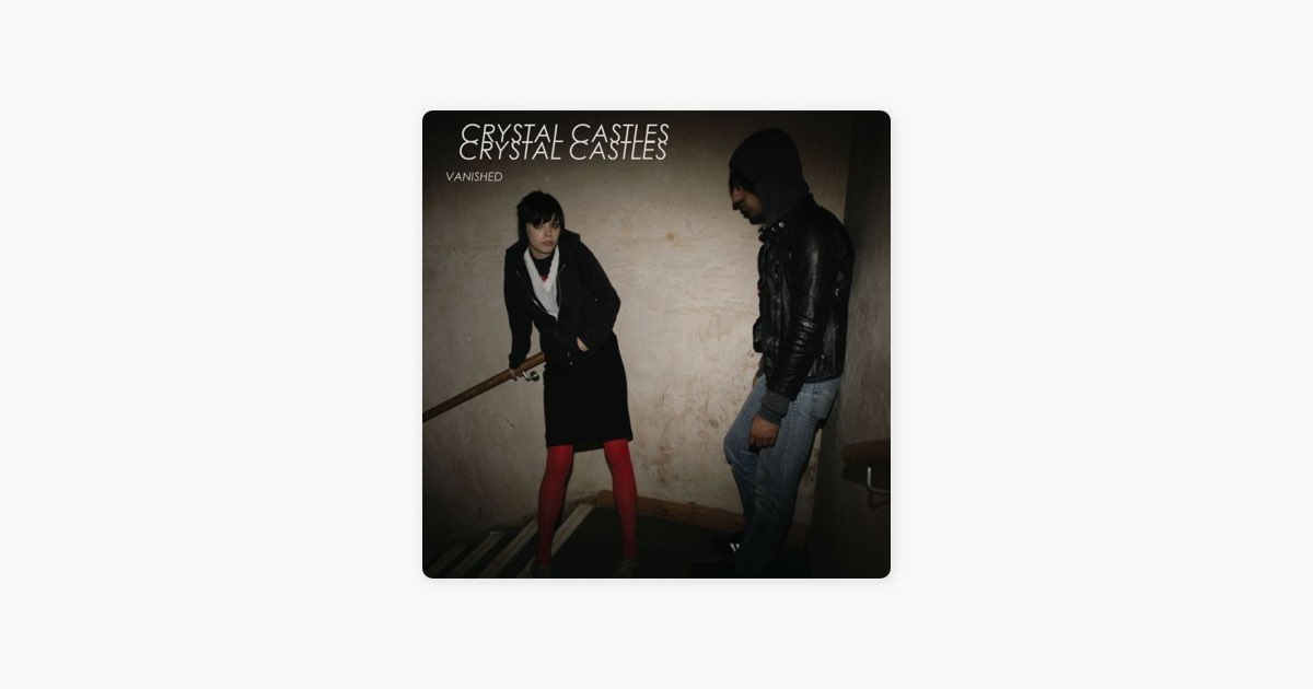 Vanished - EP - Album by Crystal Castles - Apple Music