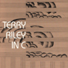 Members of the Creative & Performing Arts at SUNY-Buffalo & Terry Riley - Riley: In C обложка
