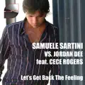 LET'S GET BACK THE FEELING