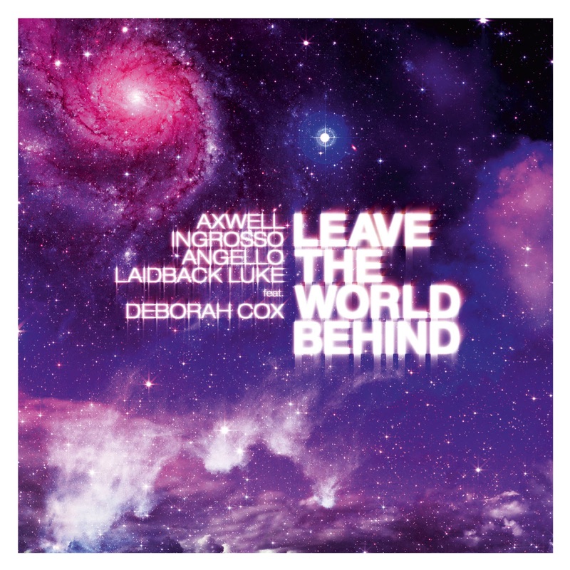 Leave the World Behind (Radio Edit)