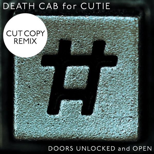 Doors Unlocked and Open (Cut Copy Remix) - Single album cover
