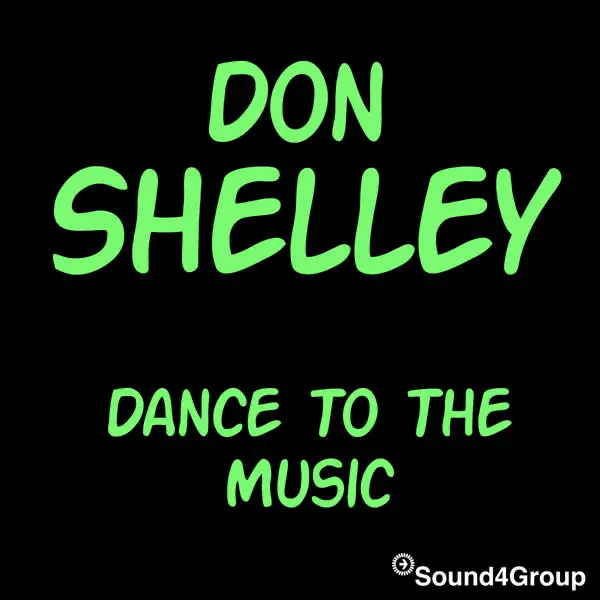 Dance To The Music (Dub Rap) — Don Shelley