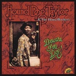 Hound Dog Taylor & The HouseRockers - Rock Me
