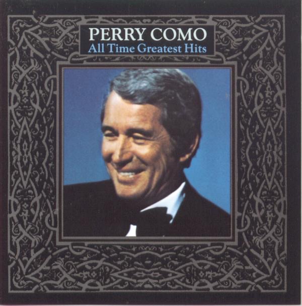 Обложка альбома «All Time Greatest Hits, Vol. 1» — Perry Como