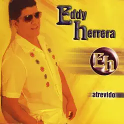Atrevido - Eddy Herrera