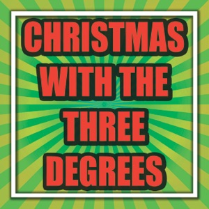 Christmas With the Three Degrees