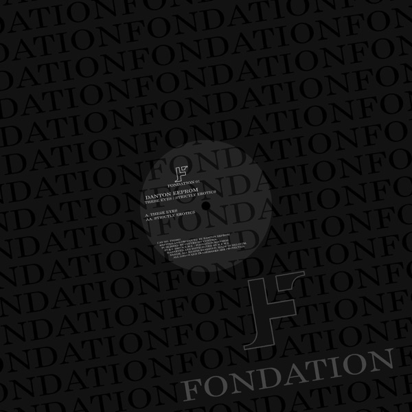 These Eyes / Strictly Erotics - EP