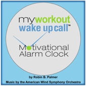 Robin Palmer - My Workout Wake Up Call Motivational Alarm Clock Messages, Track 14