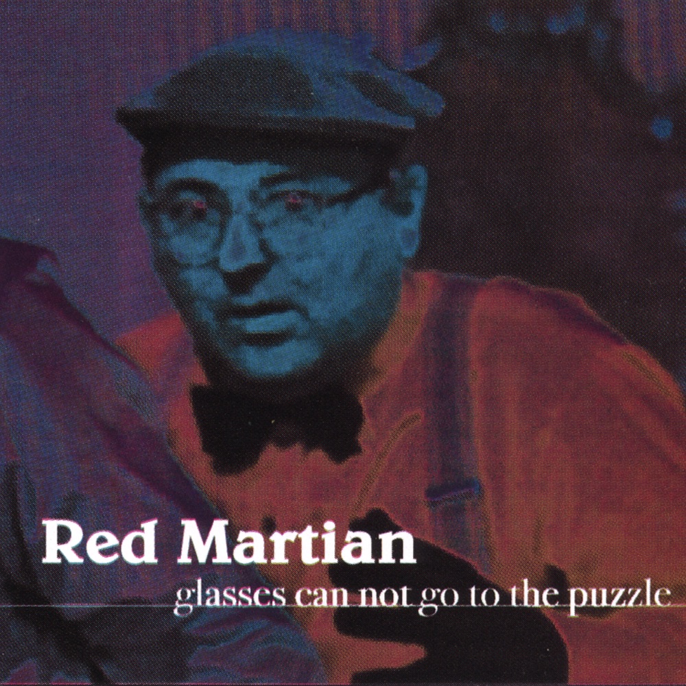 Обложка альбома «Glasses Cannot Go to the Puzzle» — Red Martian