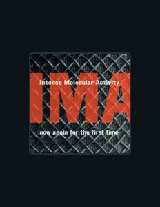 Listen to Intense Molecular Activity, watch music videos, read bio, see tour dates & more!