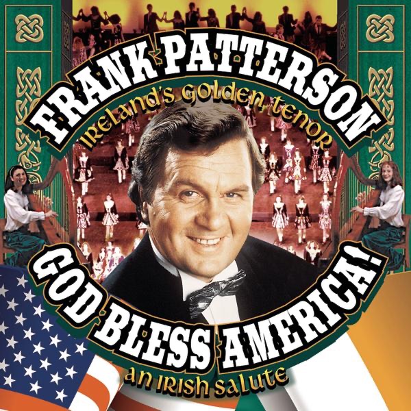 Обложка альбома «God Bless America! An Irish Salute» — Frank Patterson