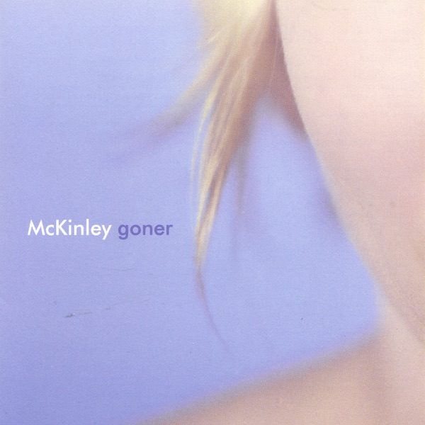 Обложка альбома «Goner» — McKinley