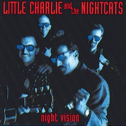 Little Charlie & The Nightcats - California On My Mind