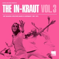 The In-Kraut, Vol. 3: Hip Shaking Grooves Made In Germany, 1967-1974 - Various Artists