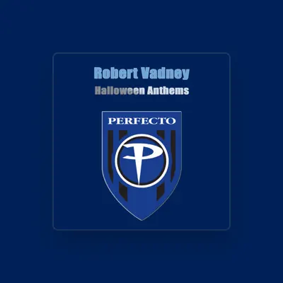 Listen to Robert Vadney, watch music videos, read bio, see tour dates & more!