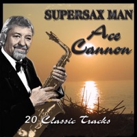 Supersax Man - Ace Cannon