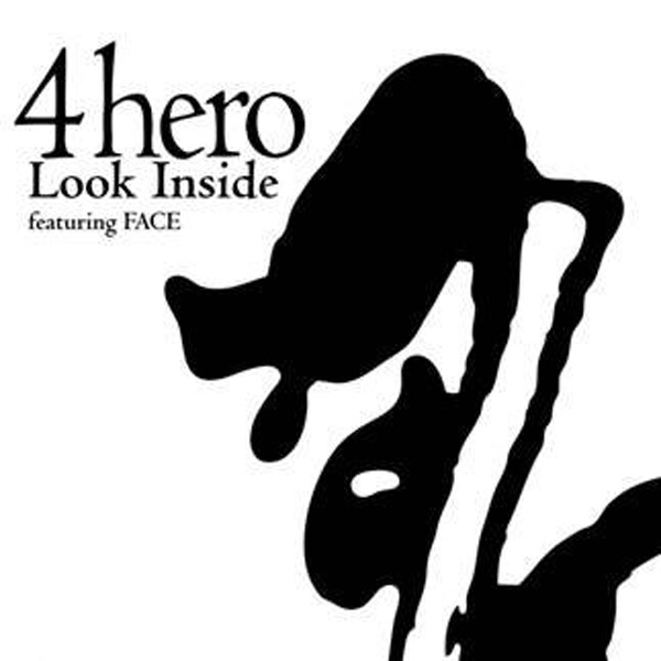 Обложка альбома «Look Inside (feat. Face)» — 4hero