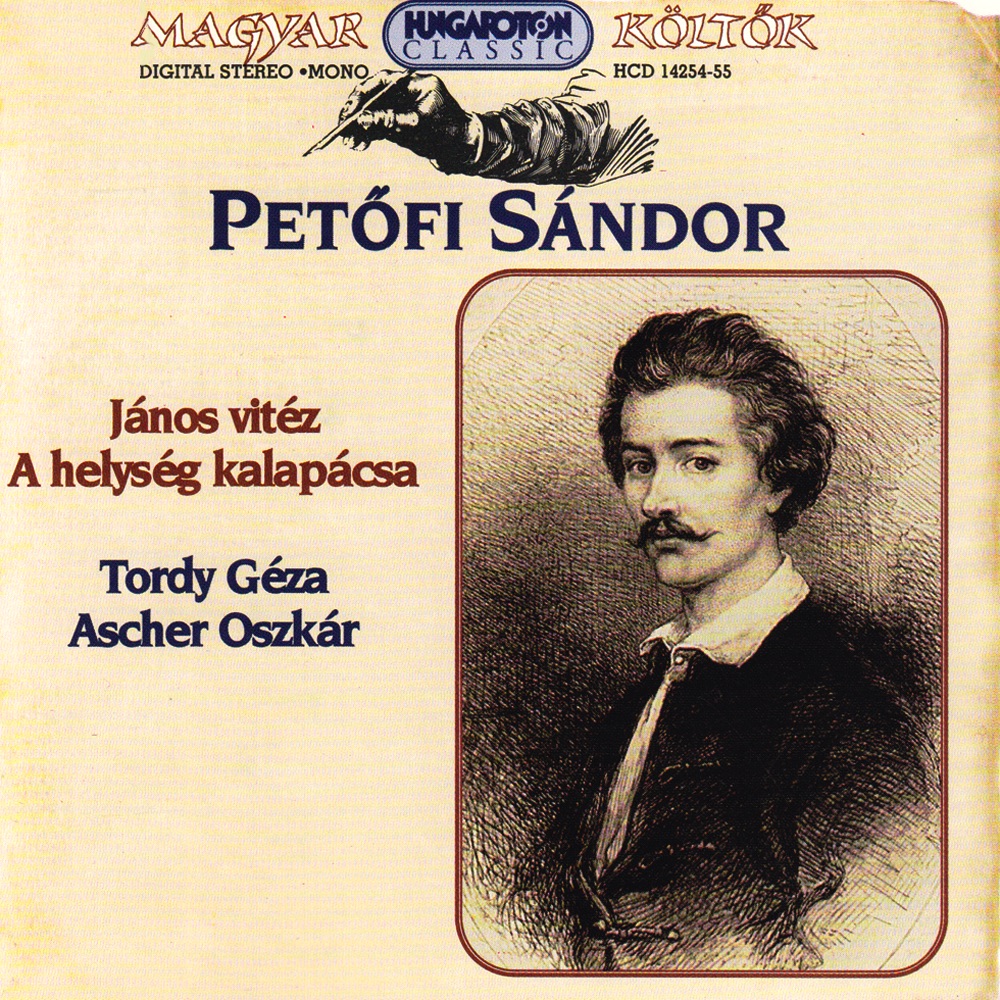 Обложка альбома «Magyar Költők - Petőfi Sándor» — Sándor Petőfi, Géza Tordy & Oszkár Ascher