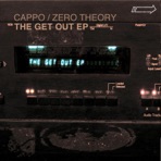 The Get Out EP (feat. Zero Theory)